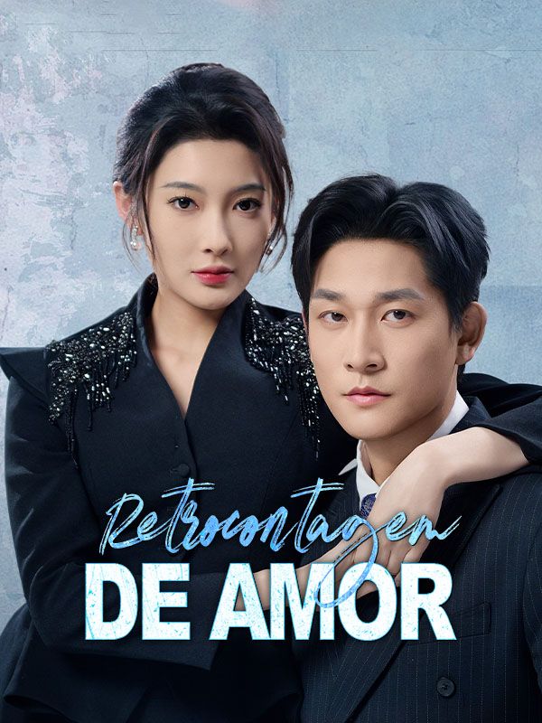 Watch Retrocontagem de Amor (Dublado) (DramaBox) Full Episodes Free HD