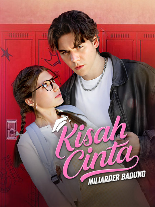 Watch Kisah Cinta Miliarder Badung (DramaBox) Full Episodes Free HD
