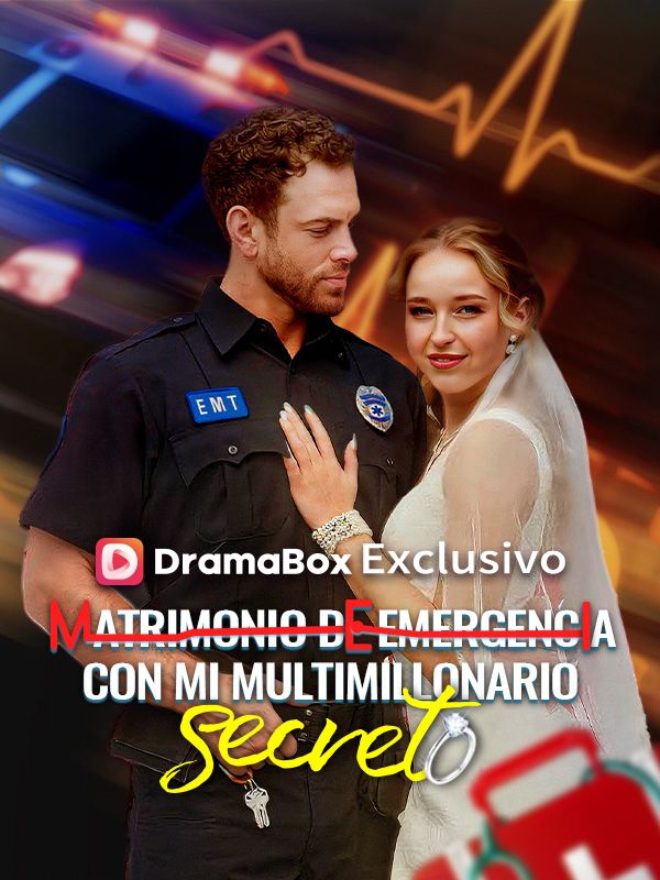 Watch Matrimonio de emergencia con mi multimillonario secreto (DramaBox) Full Episodes Free HD