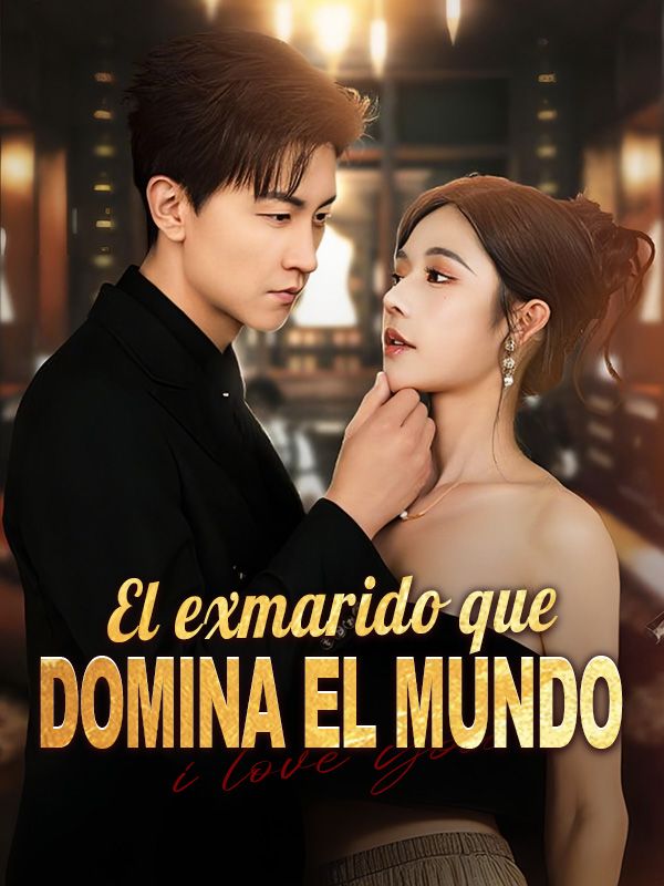 Watch El exmarido que domina el mundo (DramaBox) Full Episodes Free HD