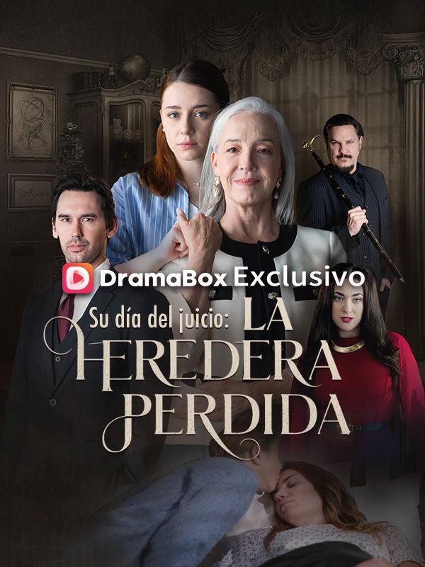 Watch Su día del juicio: La heredera perdida (Doblado) (DramaBox) Full Episodes Free HD