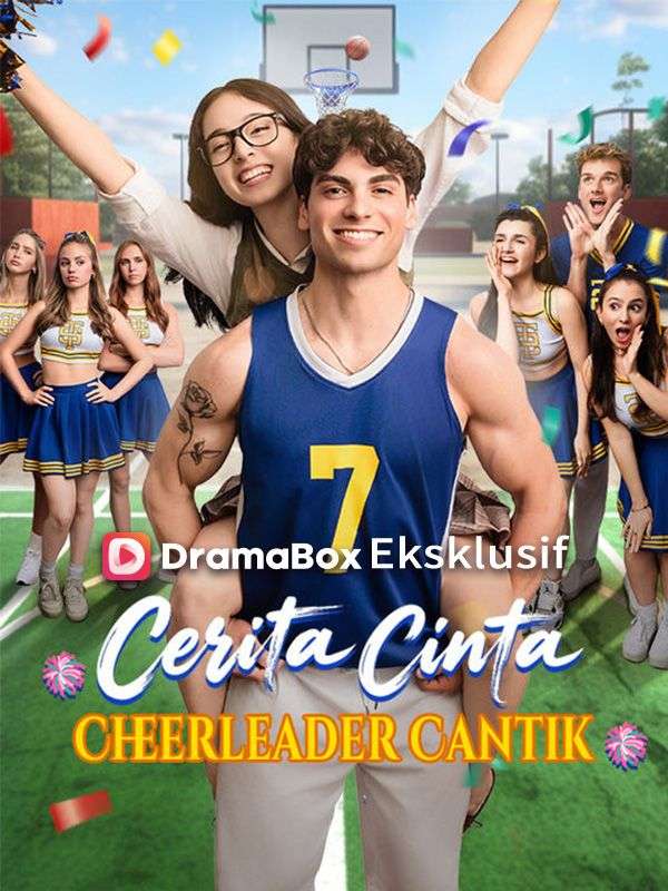 Watch Cerita Cinta Cheerleader Cantik (DramaBox) Full Episodes Free HD