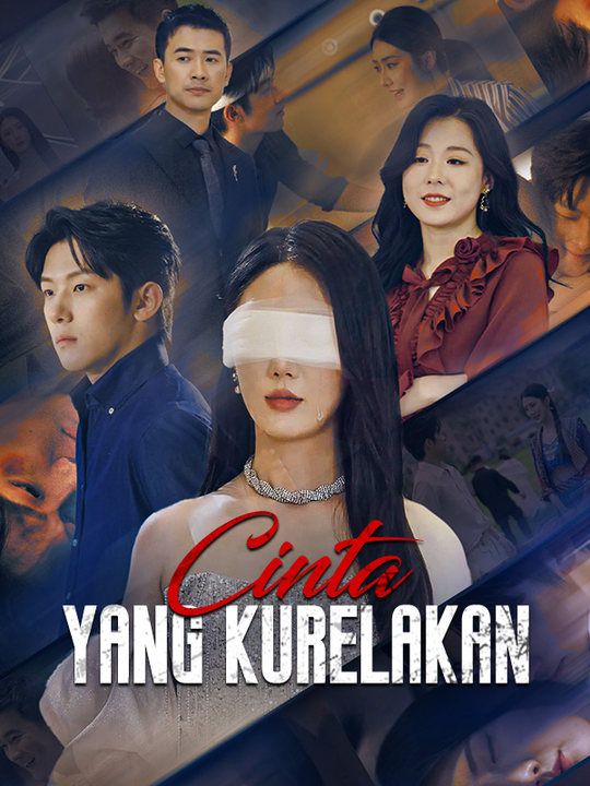 Watch Cinta yang Kurelakan (DramaBox) Full Episodes Free HD