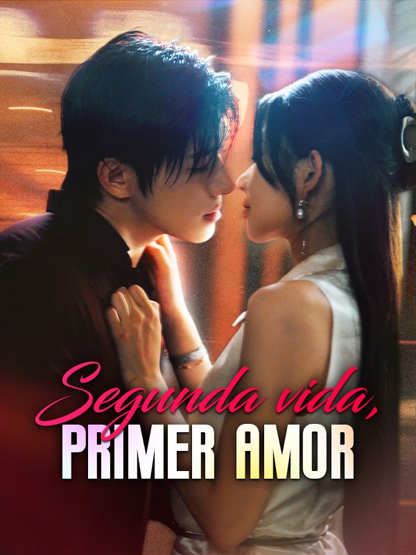 Watch Segunda vida, primer amor (DramaBox) Full Episodes Free HD