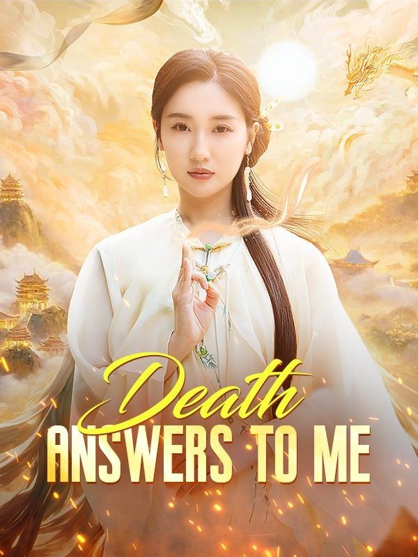 Watch Death Answers to Me (DUBBED) (DramaBox) Full Episodes Free HD