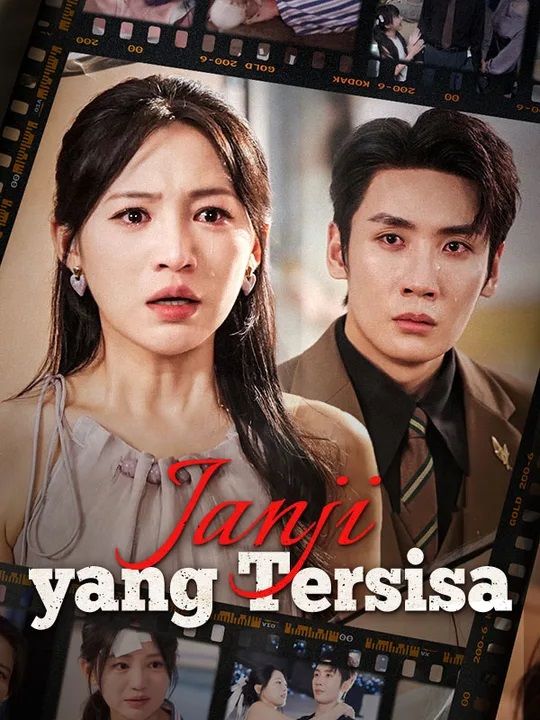 Watch Janji yang Tersisa (DramaBox) Full Episodes Free HD