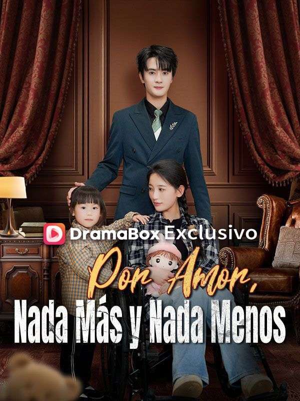 Watch Por Amor, Nada Más y Nada Menos (Doblado) (DramaBox) Full Episodes Free HD