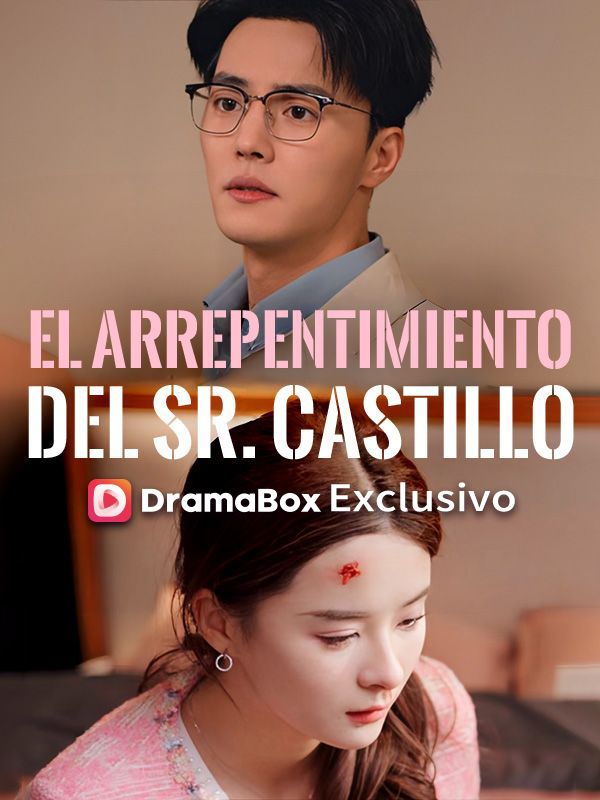 Watch El Arrepentimiento del Sr. Castillo (Doblado) (DramaBox) Full Episodes Free HD