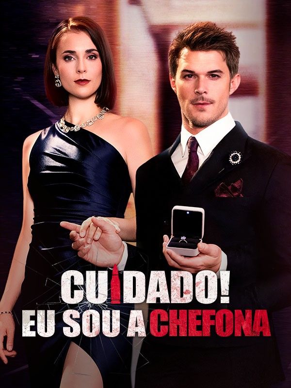 Watch Cuidado! Eu Sou a Chefona (Dublado) (DramaBox) Full Episodes Free HD