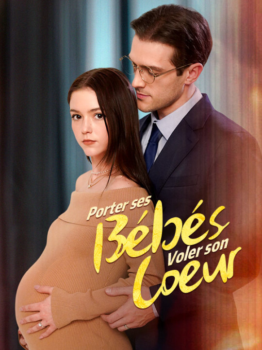 Watch Porter ses Bébés, Voler son Cœur ( Doublé ) (DramaBox) Full Episodes Free HD