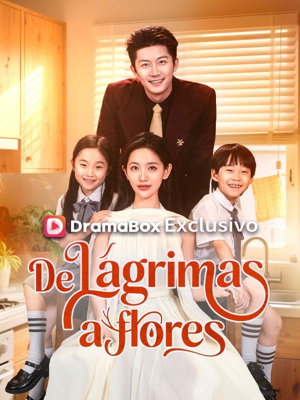 Watch De lágrimas a flores (Doblado) (DramaBox) Full Episodes