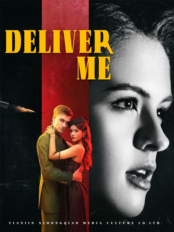 Watch Deliver Me (DramaBox) Full Episodes Free HD