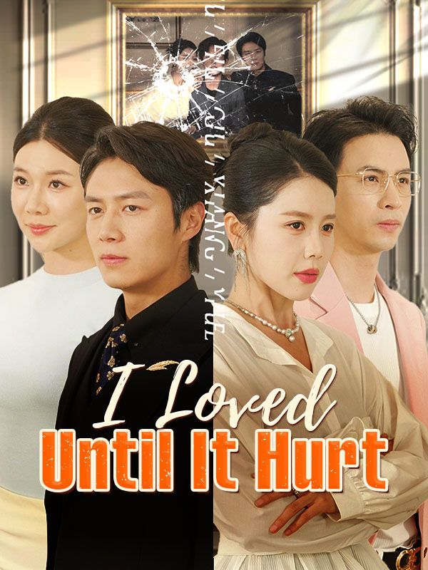 Watch I Loved Until It Hurt (DUBBED) (DramaBox) Full Episodes Free HD