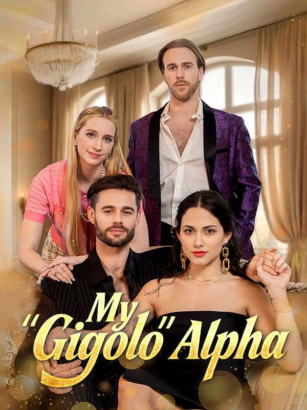 Watch My "Gigolo" Alpha (DramaBox) Full Episodes Free HD