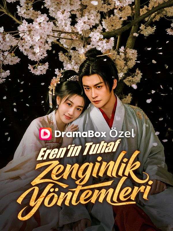 Watch Eren'in Tuhaf Zenginlik Yöntemleri (DramaBox) Full Episodes Free HD