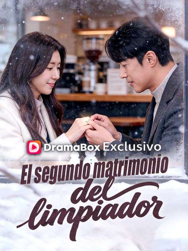 Watch El segundo matrimonio del limpiador (DramaBox) Full Episodes Free HD