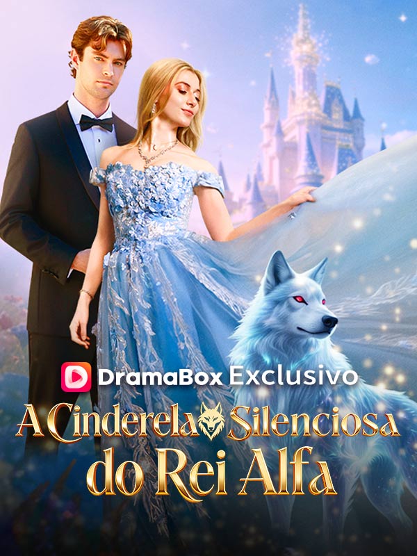 Watch A Cinderela Silenciosa do Rei Alfa (DramaBox) Full Episodes Free HD
