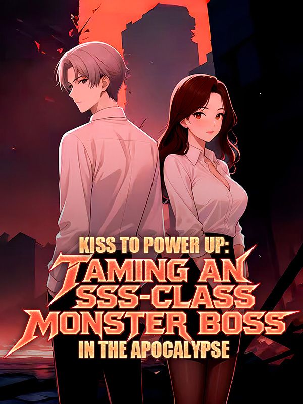 Watch Kiss to Power Up: Taming an SSS-Class Monster Boss in the Apocalypse (DramaBox) Full Episodes Free HD