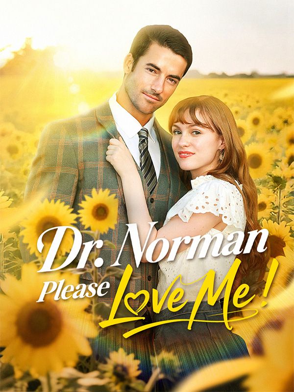 Watch Dr. Norman, Please Love Me! (DramaBox) Full Episodes Free HD