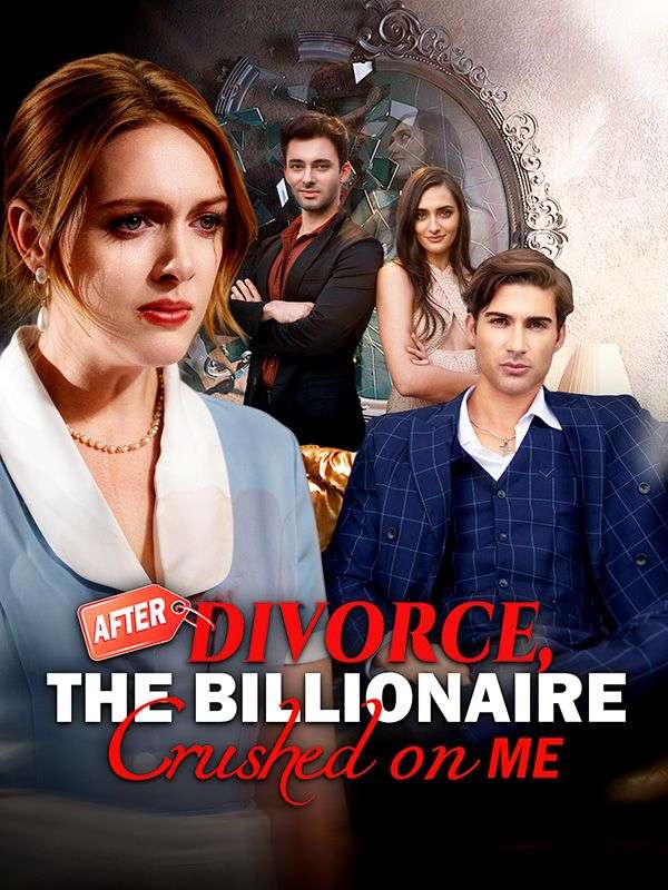 Watch After Divorce, The Billionaire Crushed on Me (DramaBox) Full Episodes Free HD