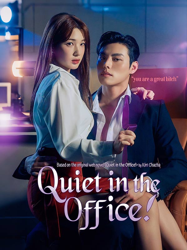 Watch Quiet The Office! (DramaBox) Full Episodes