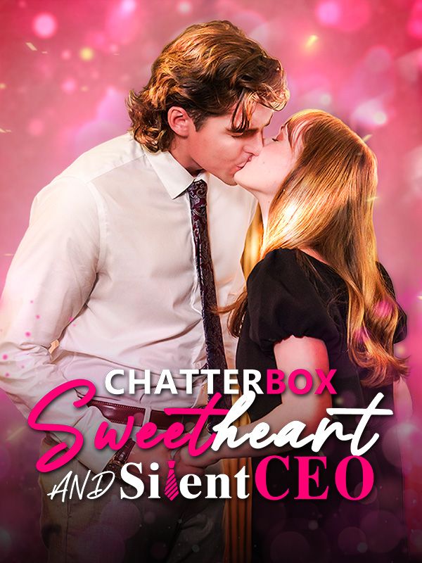 Watch Chatterbox Sweetheart and Silent CEO (DramaBox) Full Episodes Free HD
