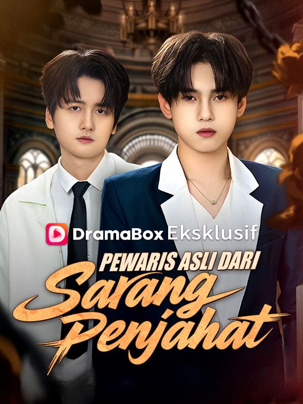 Watch Pewaris Asli dari Sarang Penjahat (Sulih Suara) (DramaBox) Full Episodes Free HD