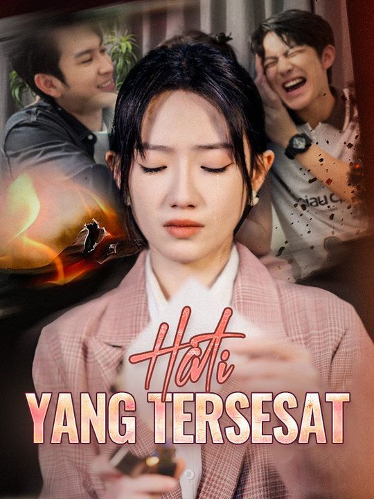 Watch Hati yang Tersesat (Sulih Suara) (DramaBox) Full Episodes