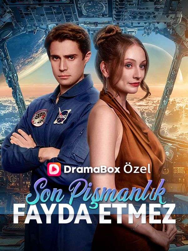 Watch Son Pişmanlık Fayda Etmez (DramaBox) Full Episodes Free HD