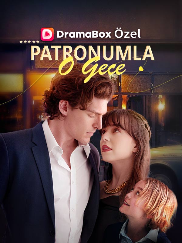 Watch Patronumla O Gece (DramaBox) Full Episodes Free HD