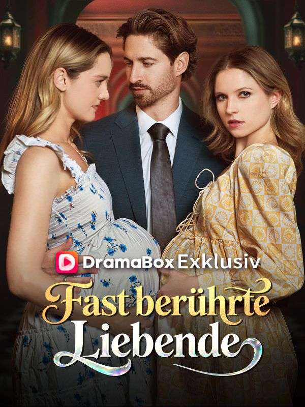 Watch Fast berührte Liebende(Deutsch Synchronisiert) (DramaBox) Full Episodes Free HD