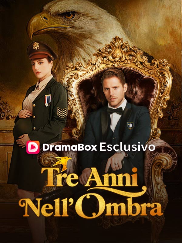 Watch Tre Anni nell’Ombra (DramaBox) Full Episodes Free HD