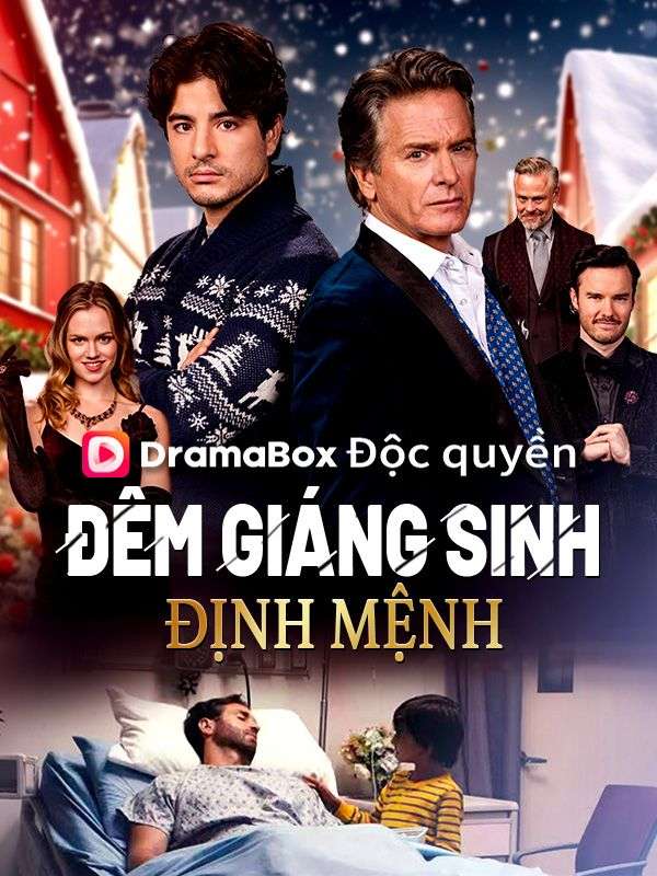 Watch Đêm Giáng Sinh Định Mệnh (DramaBox) Full Episodes Free HD