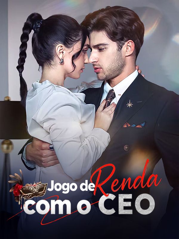 Watch Jogo de Renda com o CEO (Dublado) (DramaBox) Full Episodes Free HD