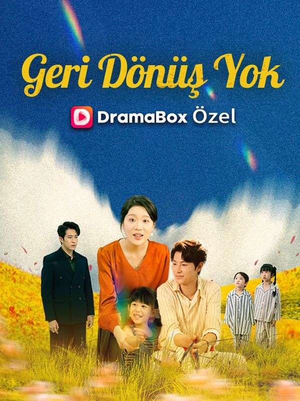 Watch Geri Dönüş Yok (DramaBox) Full Episodes Free HD