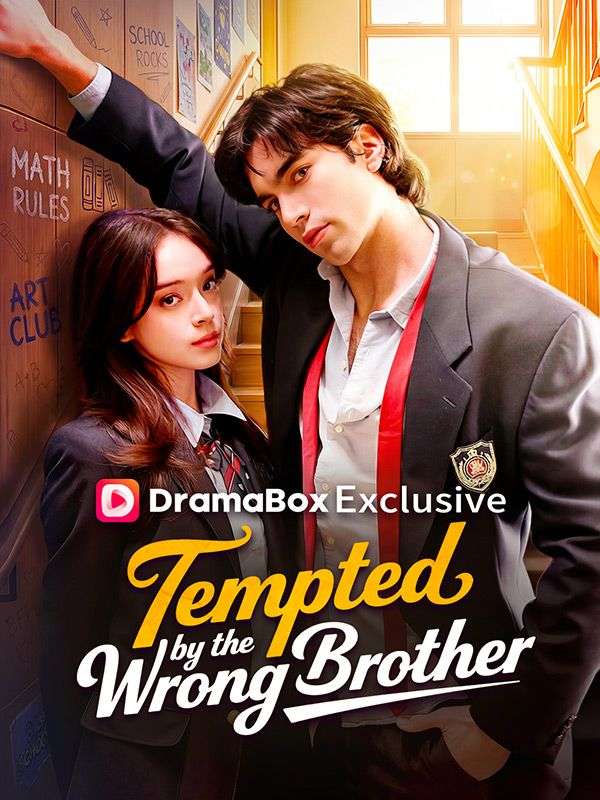 Watch Tempted by the Wrong Brother (DramaBox) Full Episodes