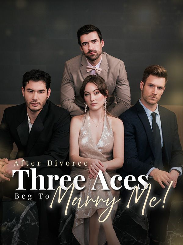Watch After Divorce Three Aces Beg to Marry Me (DramaBox) Full Episodes Free HD