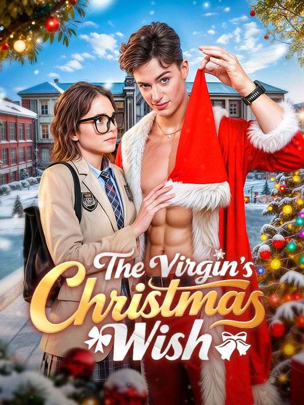 Watch The Virgin's Christmas Wish (DramaBox) Full Episodes Free HD