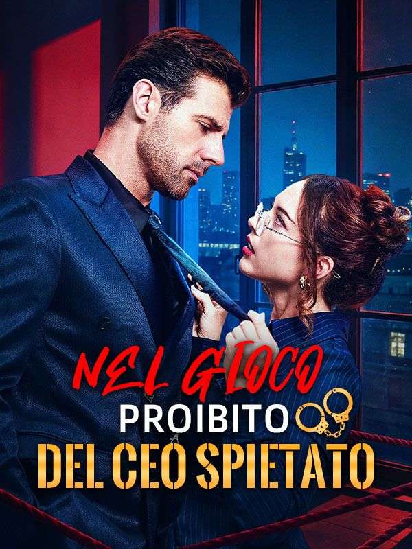 Watch Nel gioco proibito del CEO spietato (DramaBox) Full Episodes Free HD