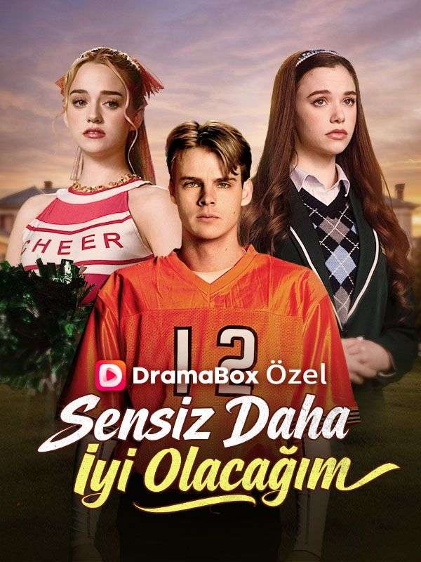 Watch Sensiz Daha İyi Olacağım (DramaBox) Full Episodes Free HD