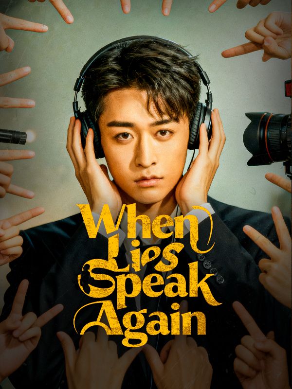 Watch When Lies Speak Again (DUBBED) (DramaBox) Full Episodes
