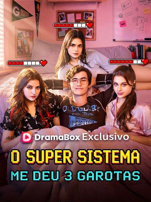 Watch O Super Sistema Me Deu 3 Garotas (Dublado) (DramaBox) Full Episodes Free HD