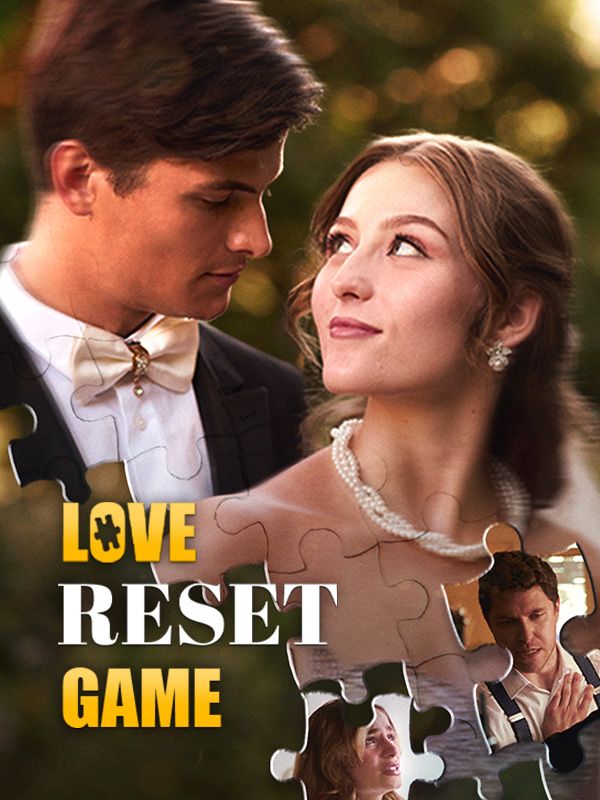 Watch Love Reset Game (DramaBox) Full Episodes