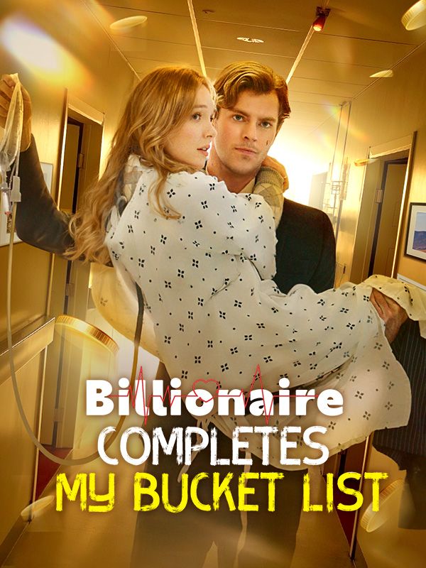 Watch Billionaire Completes My Bucket List (DramaBox) Full Episodes Free HD