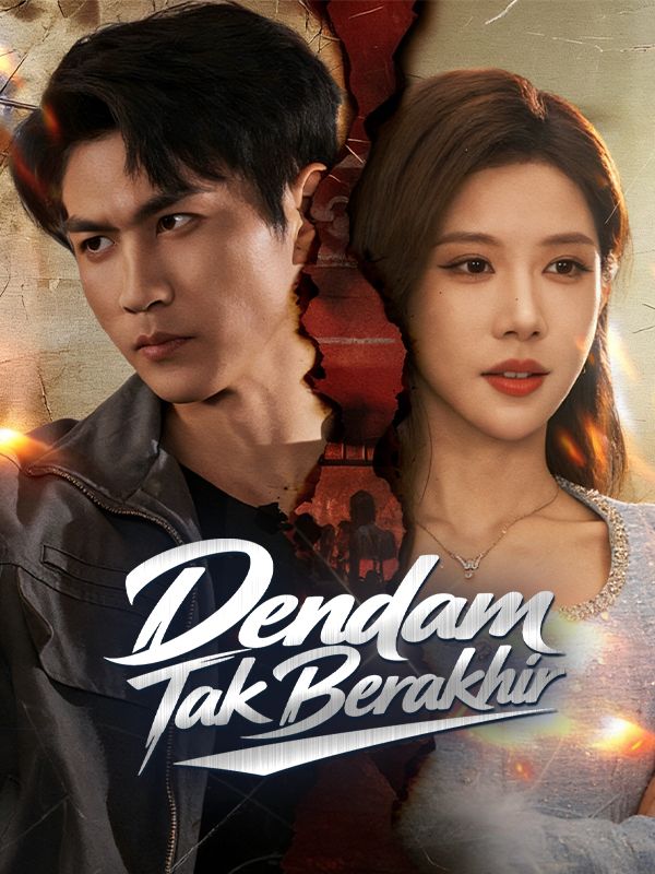 Watch Dendam Tak Berakhir (DramaBox) Full Episodes Free HD