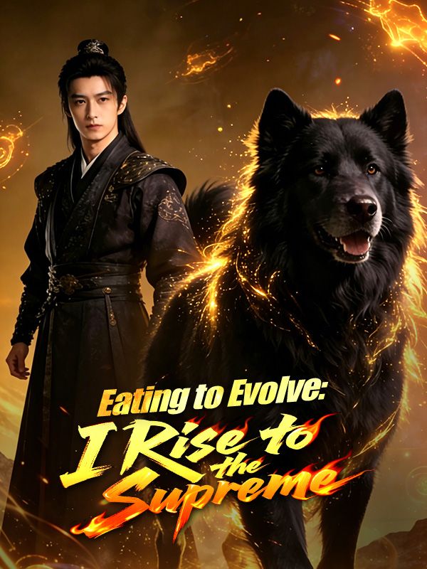 Watch Eating to Evolve: I Rise to the Supreme (DramaBox) Full Episodes Free HD