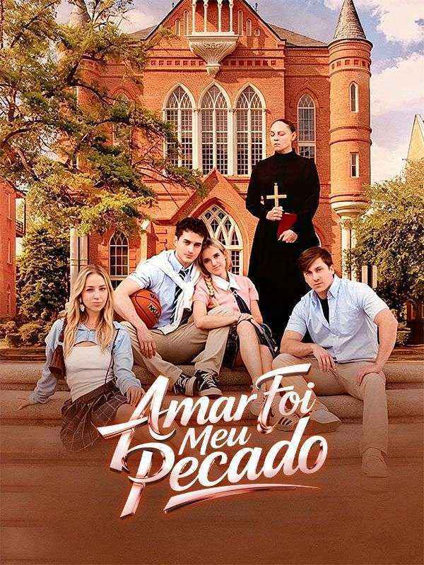 Watch Amar Foi Meu Pecado (DramaBox) Full Episodes Free HD