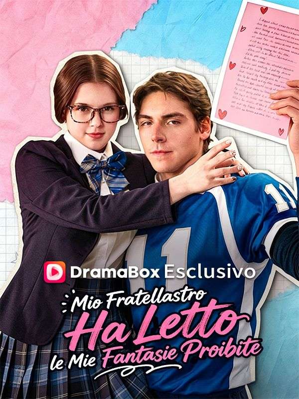 Watch Mio Fratellastro Ha Letto le Mie Fantasie Proibite (DramaBox) Full Episodes Free HD