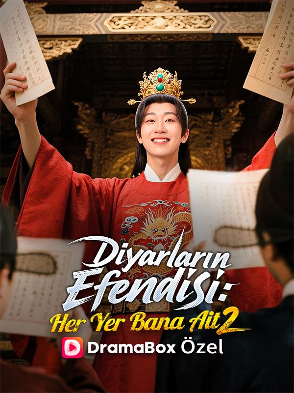 Watch Diyarların Efendisi: Her Yer Bana Ait 2 (DramaBox) Full Episodes Free HD