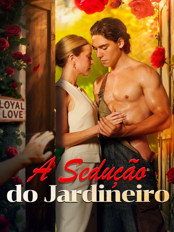 Watch A Sedução do Jardineiro (DramaBox) Full Episodes